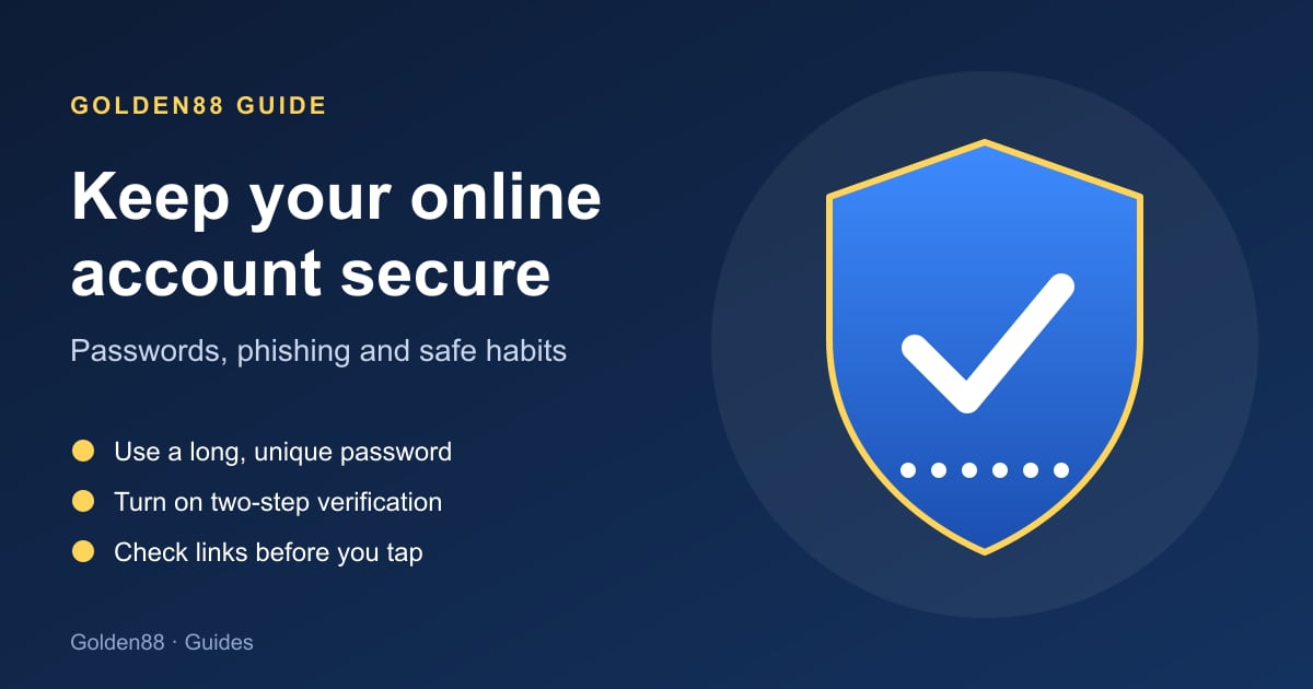 A blue shield with a white check mark and a row of password dots, beside three tips: use a long unique password, turn on two-step verification, check links before you tap